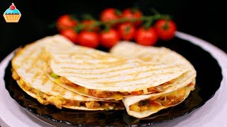 ГОРЯЧИЕ БУТЕРБРОДЫ - КЕСАДИЛЬЯ 3 рецепта / GRILLED TORTILLAS - KESADILIJA